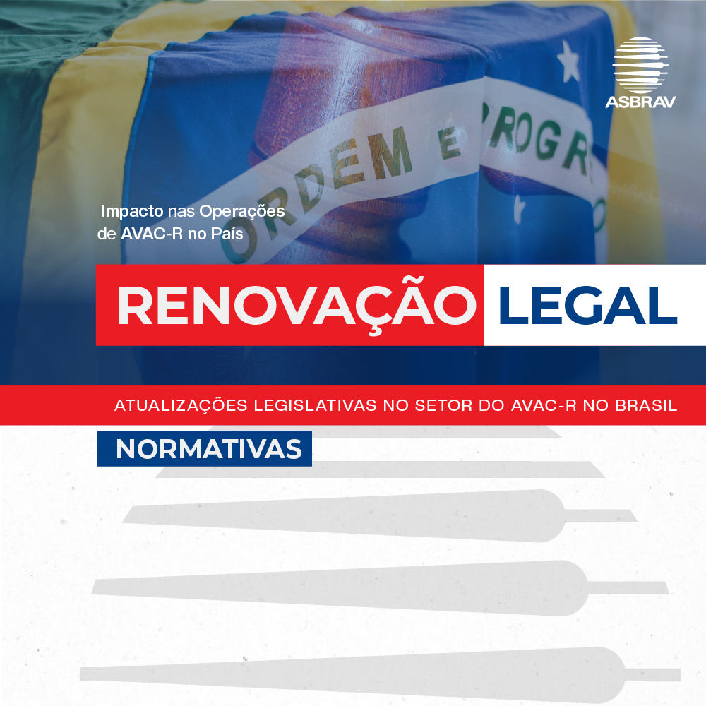 Atualizações Legislativas e Impacto nas Operações de AVAC-R no Brasil